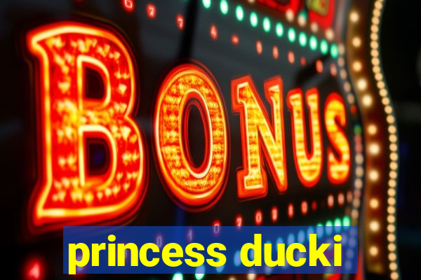 princess ducki