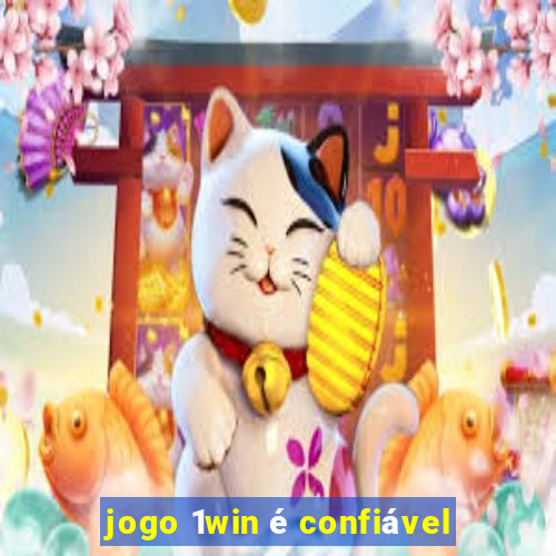 jogo 1win é confiável