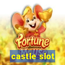 castle slot