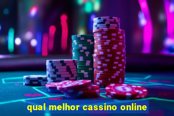 qual melhor cassino online