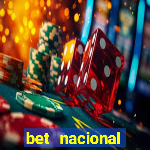 bet nacional deposito minimo