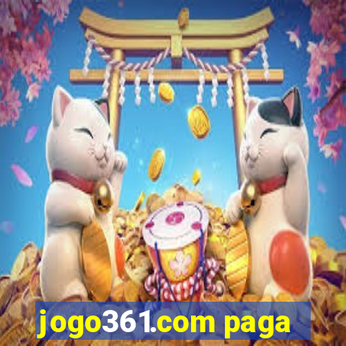 jogo361.com paga