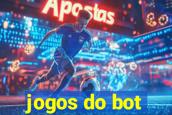 jogos do bot