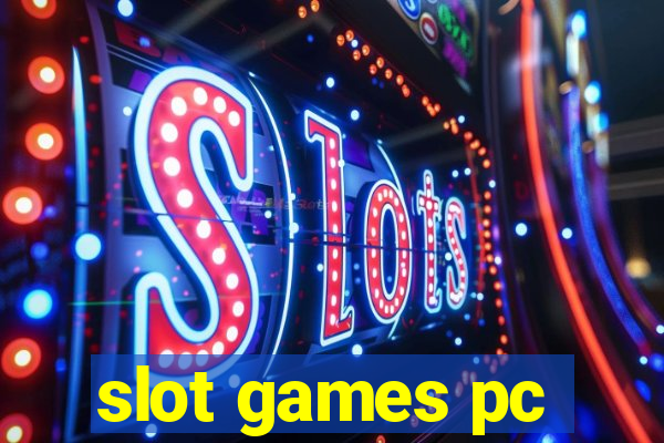 slot games pc