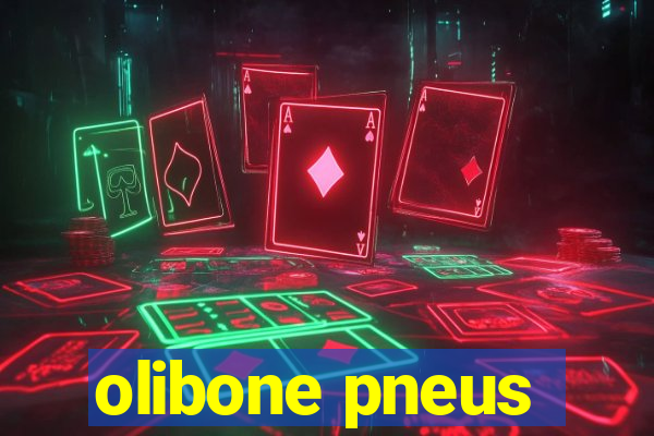 olibone pneus