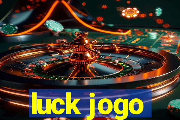 luck jogo