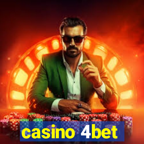 casino 4bet