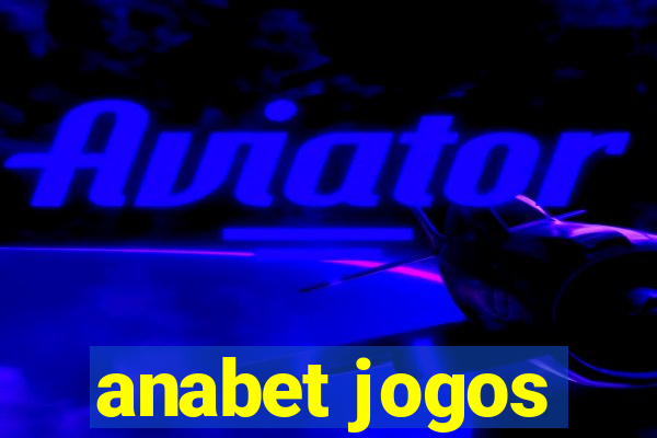 anabet jogos