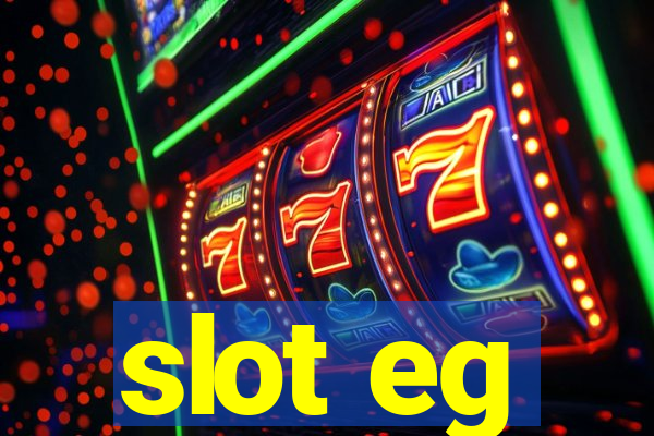 slot eg