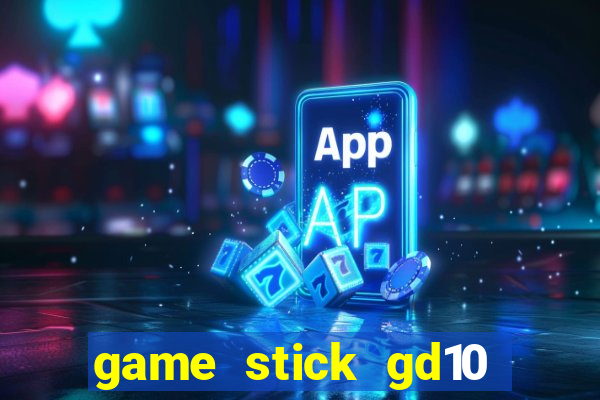 game stick gd10 lista de jogos