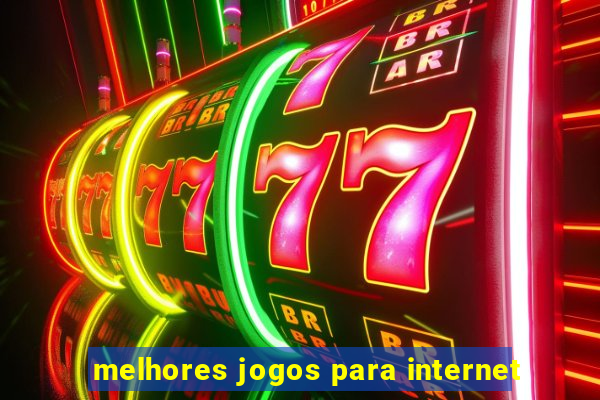 melhores jogos para internet