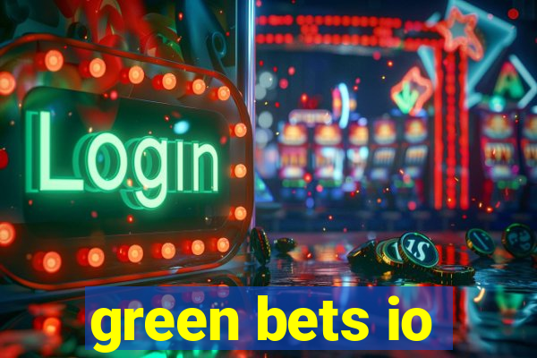 green bets io