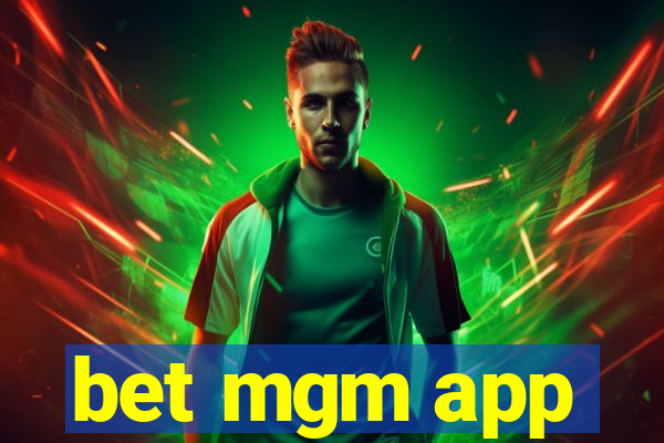 bet mgm app