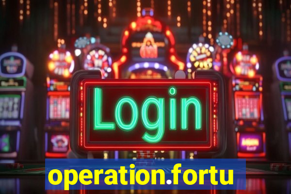 operation.fortune