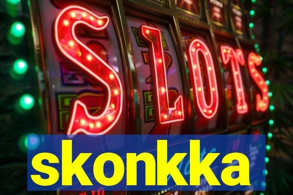 skonkka