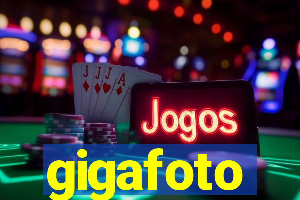 gigafoto