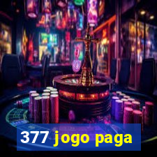 377 jogo paga