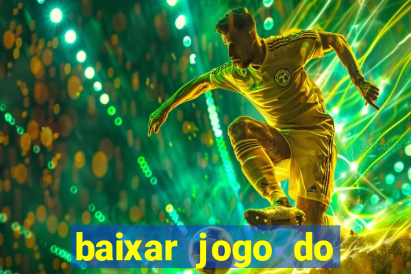 baixar jogo do tigre plataforma nova