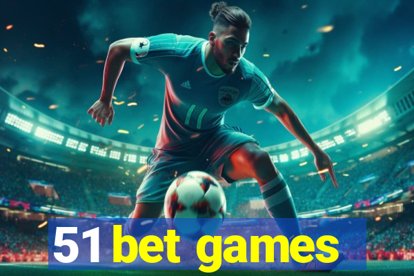 51 bet games