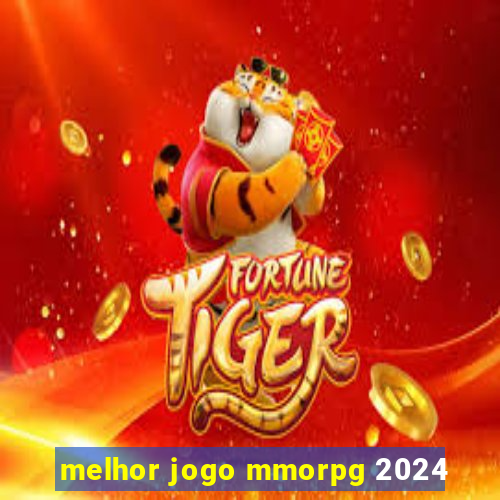 melhor jogo mmorpg 2024