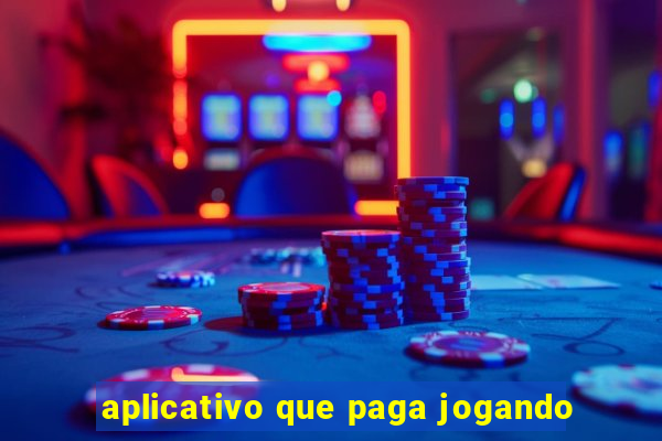 aplicativo que paga jogando