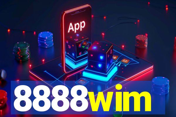 8888wim