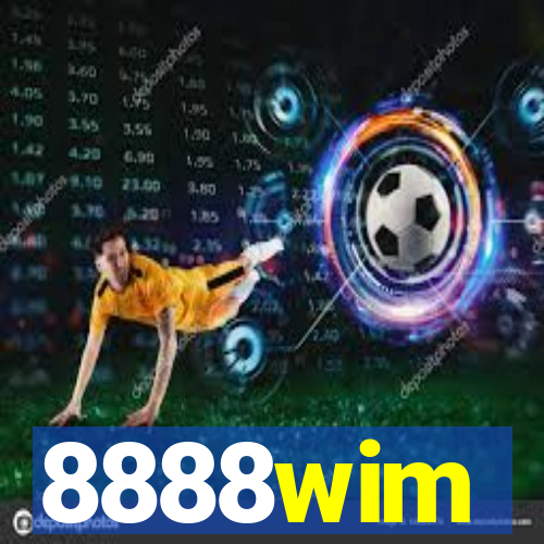 8888wim