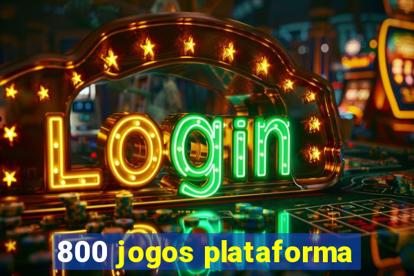 800 jogos plataforma