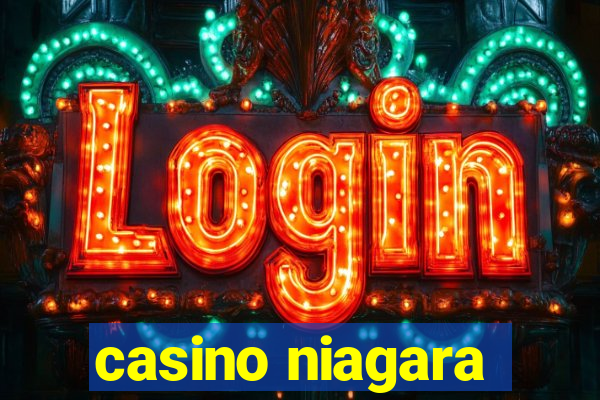 casino niagara