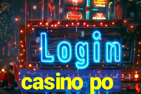 casino po