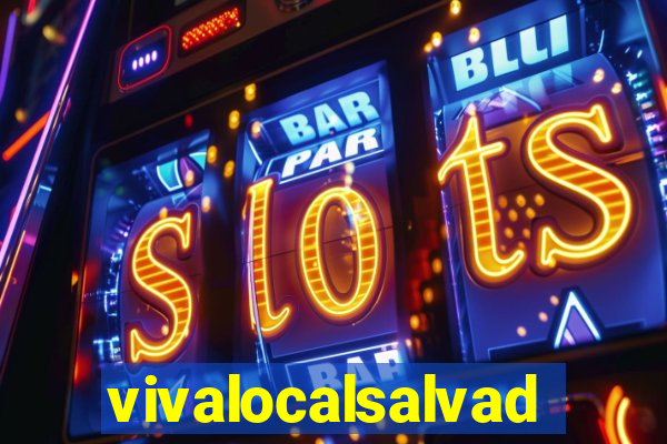 vivalocalsalvador