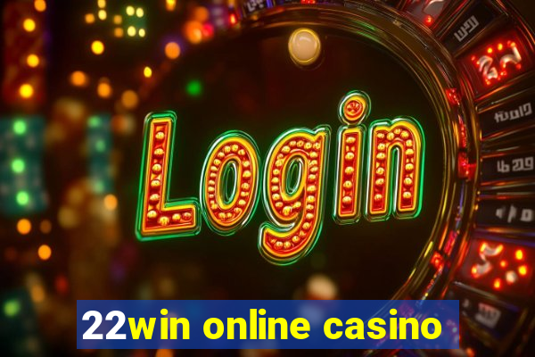 22win online casino