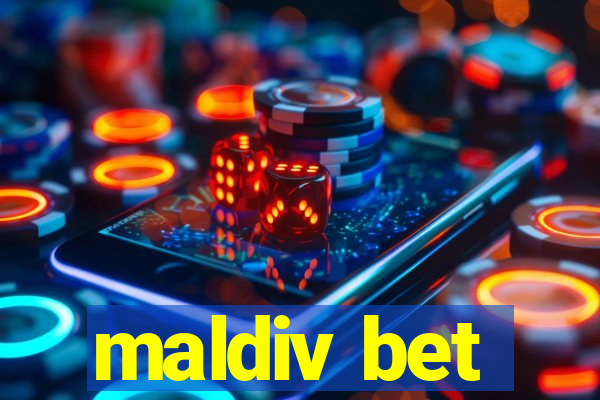 maldiv bet