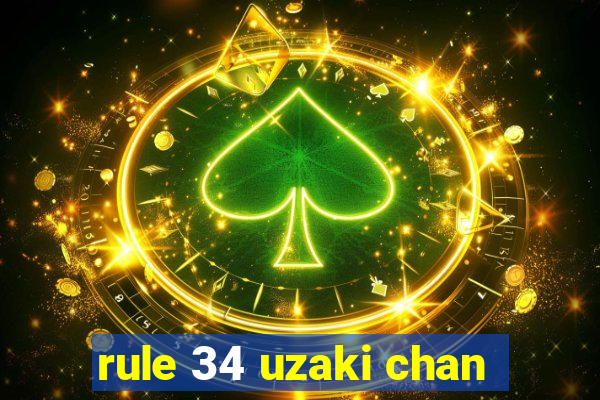 rule 34 uzaki chan