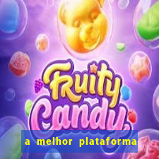 a melhor plataforma para jogar