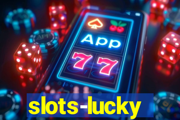 slots-lucky