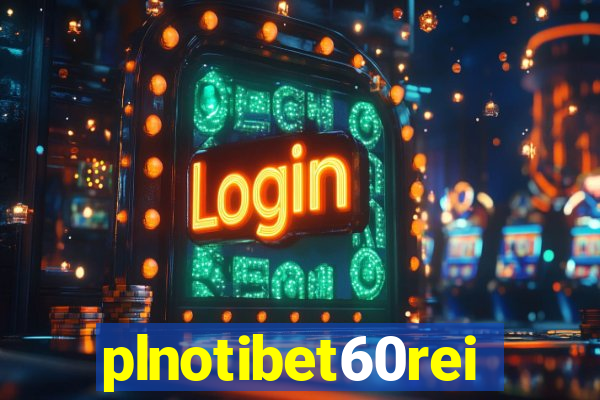 plnotibet60rei