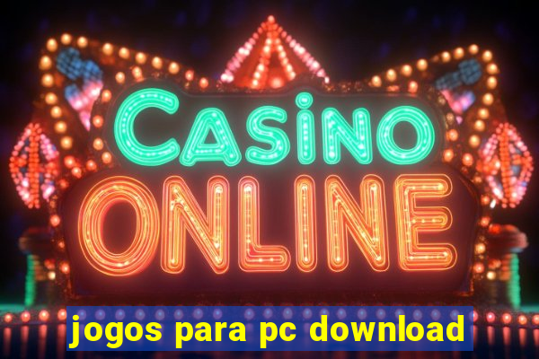 jogos para pc download