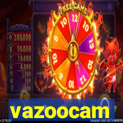 vazoocam