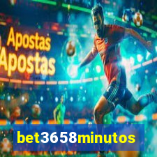 bet3658minutos