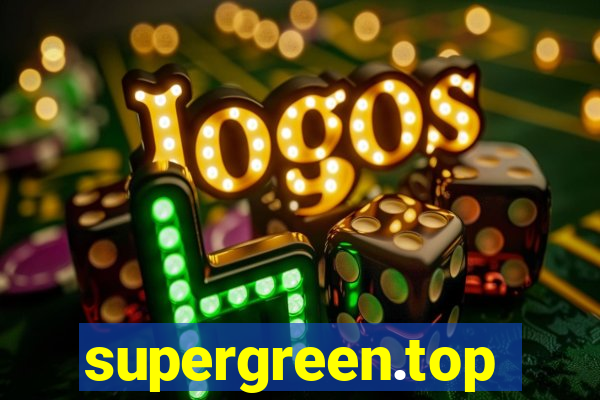 supergreen.top