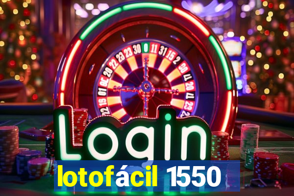 lotofácil 1550