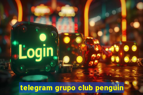 telegram grupo club penguin