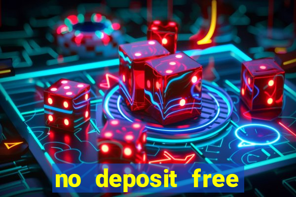 no deposit free online casino