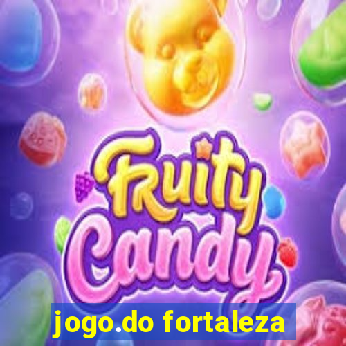 jogo.do fortaleza