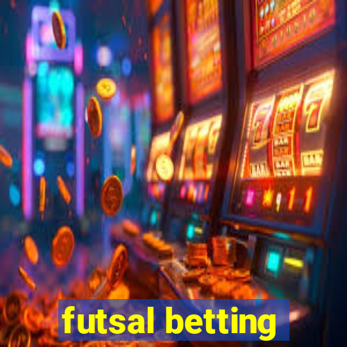 futsal betting