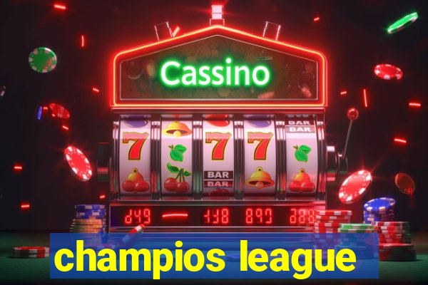 champios league