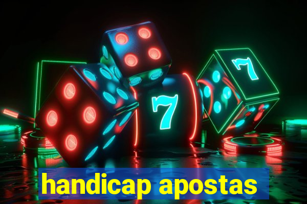 handicap apostas