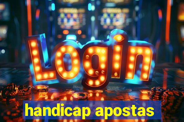 handicap apostas