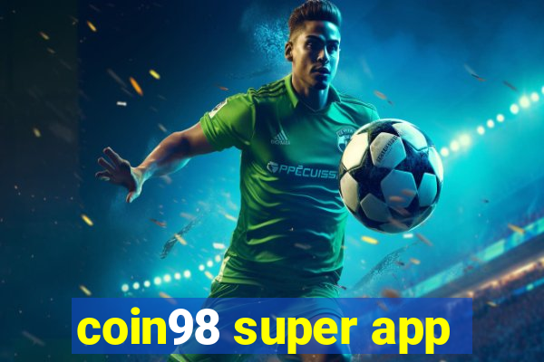 coin98 super app